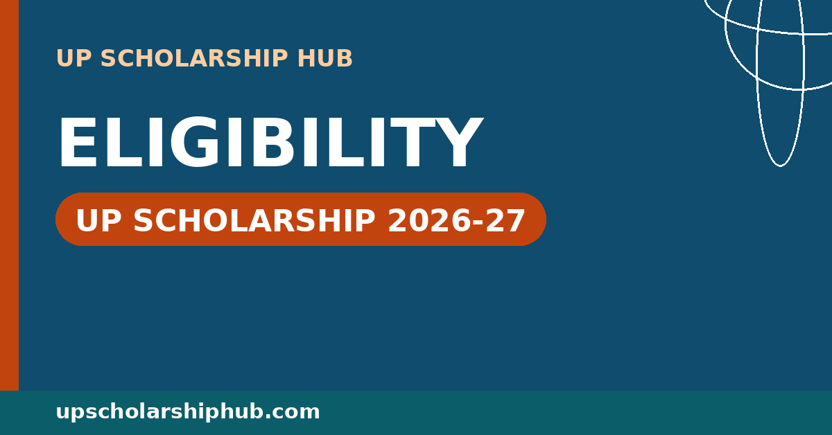 UP Scholarship Eligibility 2026-27