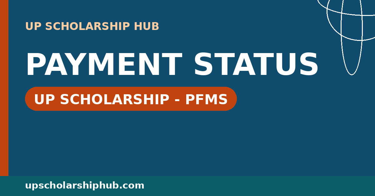 UP Scholarship Payment Status Check on PFMS